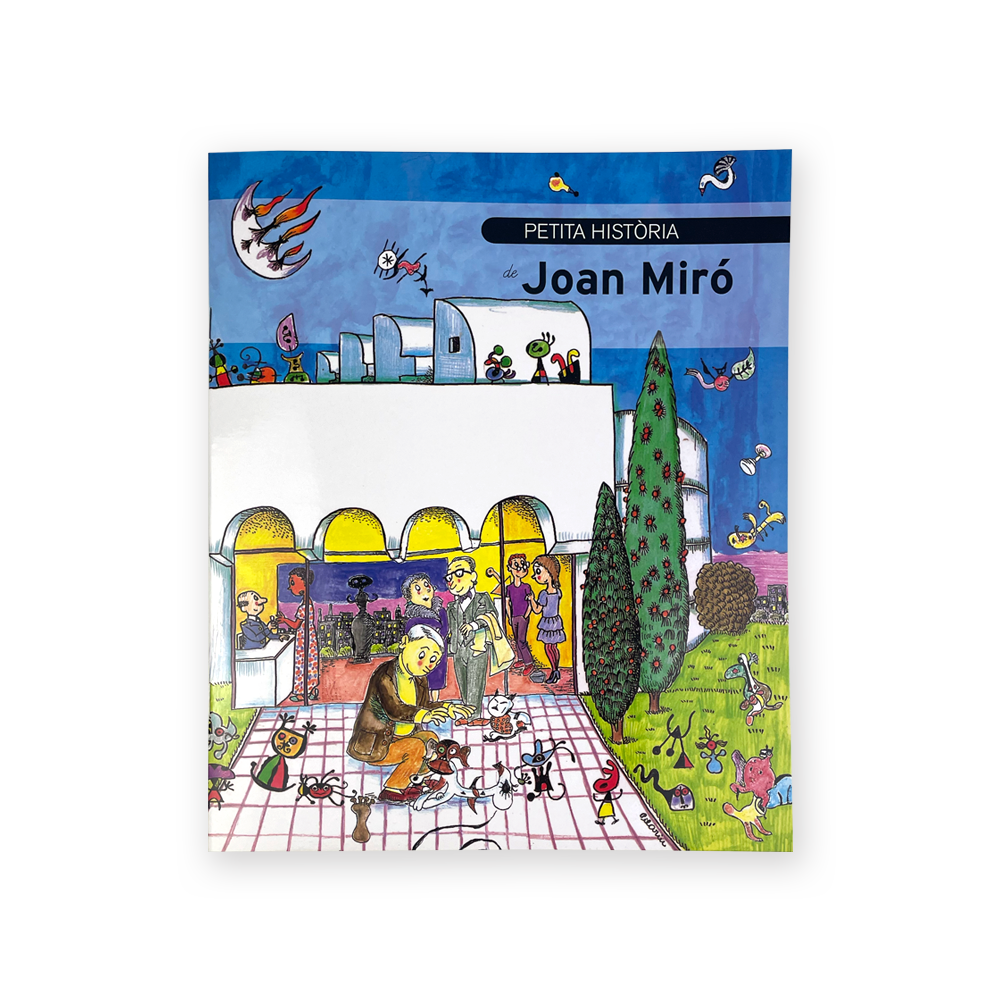 [9788485984114] Petita Història de Joan Miró
