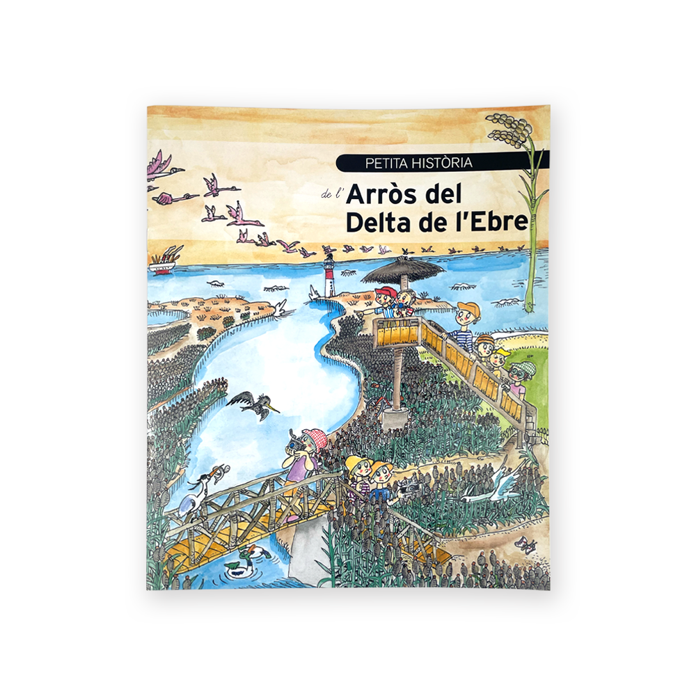 [9788499797083] Petita Història de L'Arròs del Delta de L'Ebre